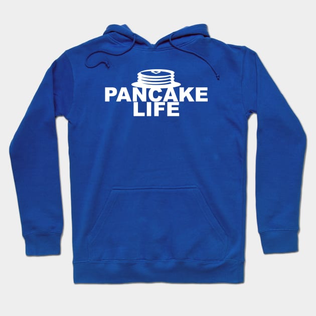 Live the Pancake Life Hoodie by CKline